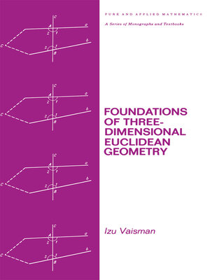 cover image of Foundations of Three-Dimensional Euclidean Geometry